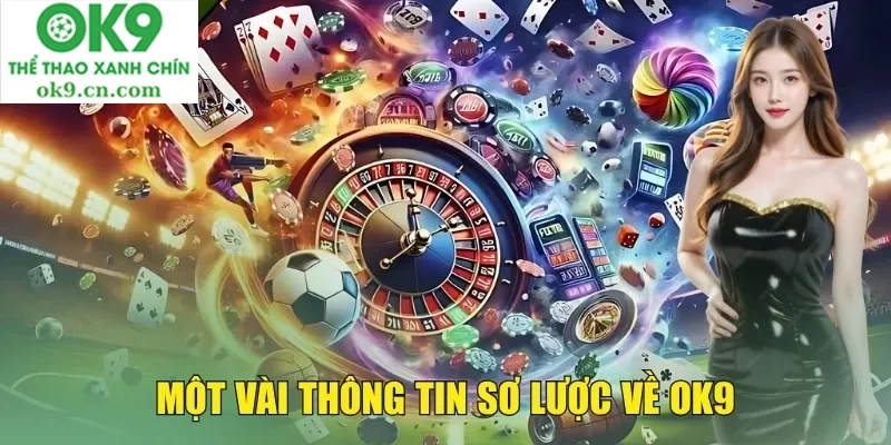 Thương hiệu ok9 1 Sơ lược về thương hiệu OK9