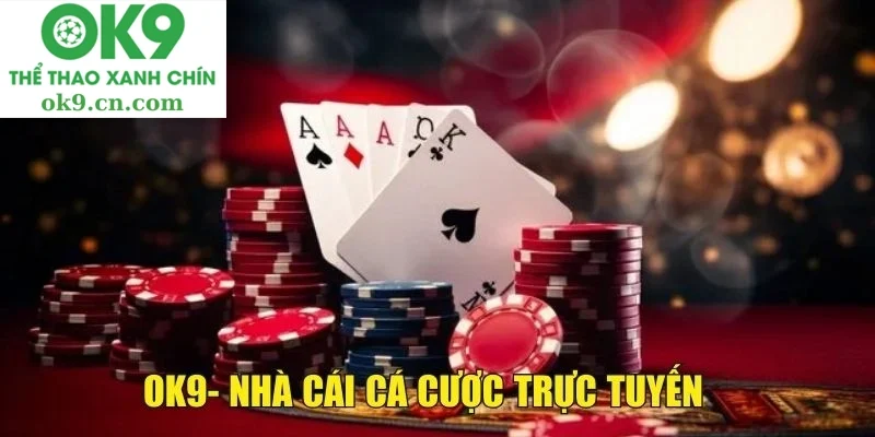 Tổng quát về nhà cái OK9